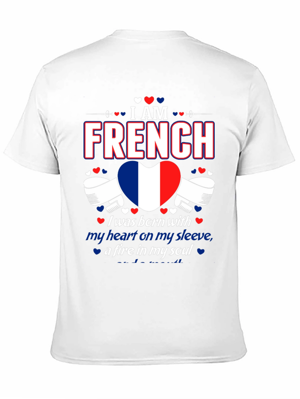 I Am French Pride T-Shirt