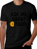 Ask Me About Bitcoin Graphic Tee