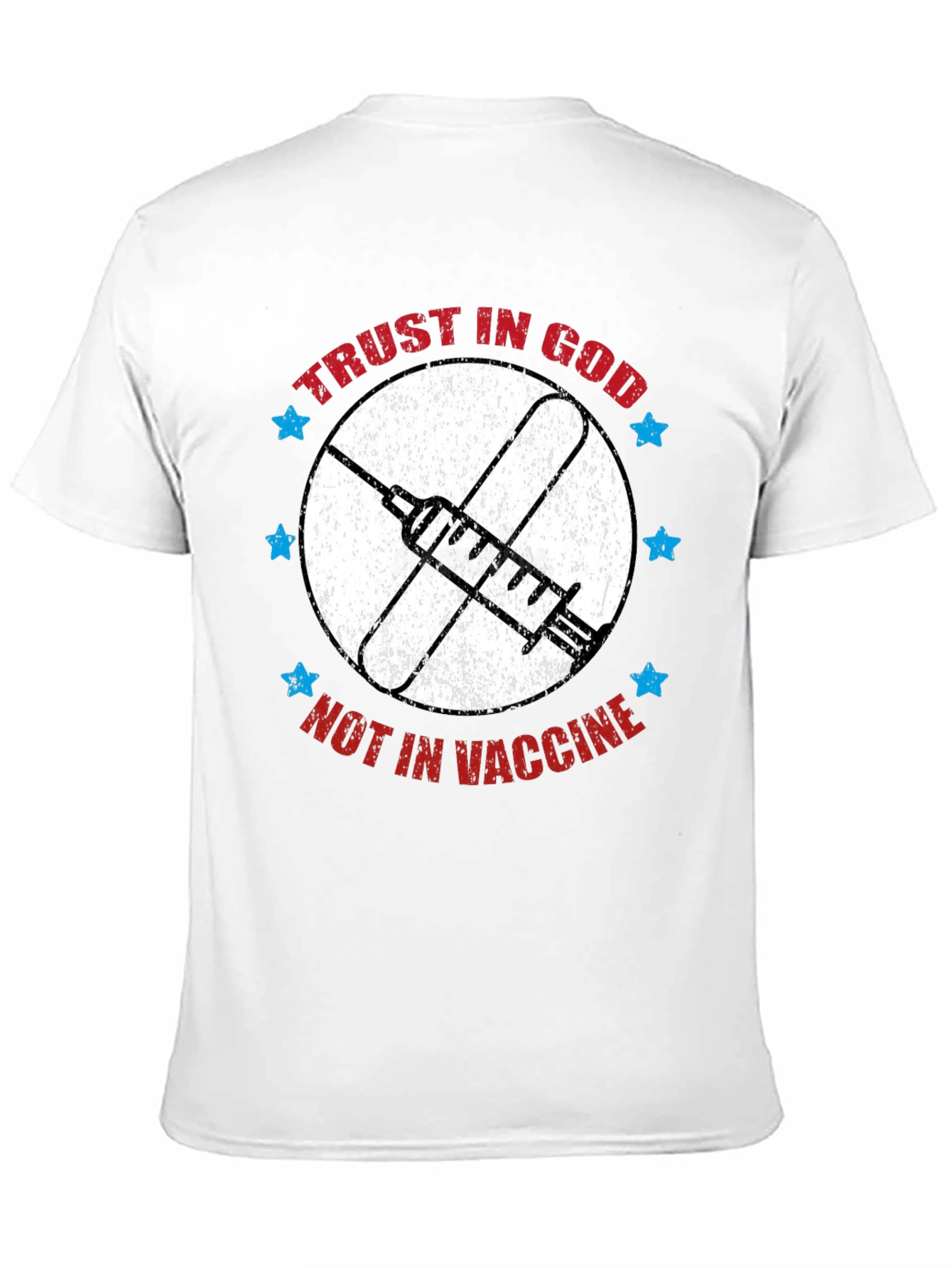 Trust in God T-Shirt - Anti Vaccine Tee