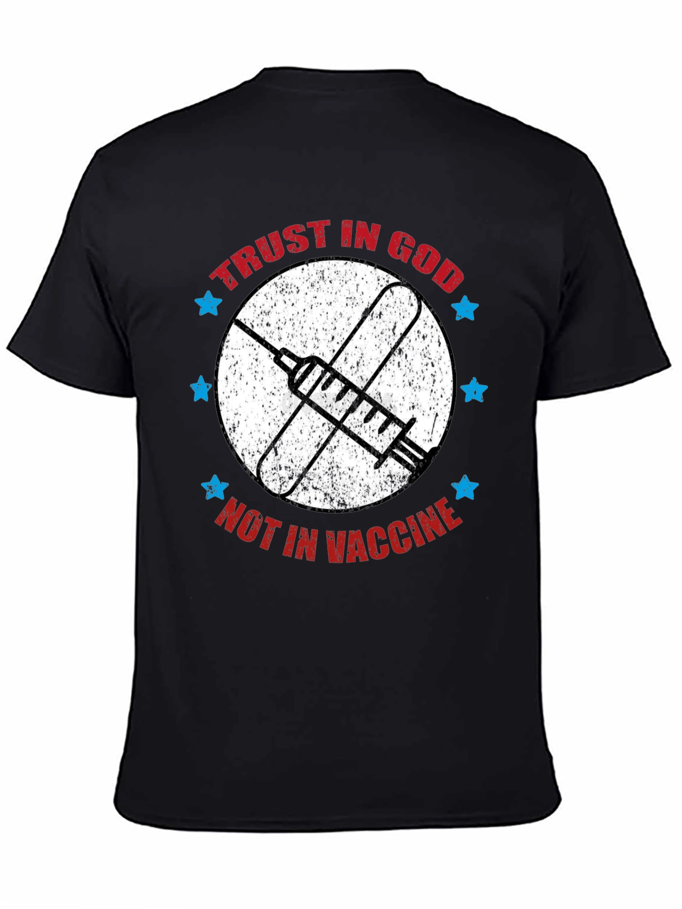 Trust in God T-Shirt - Anti Vaccine Tee