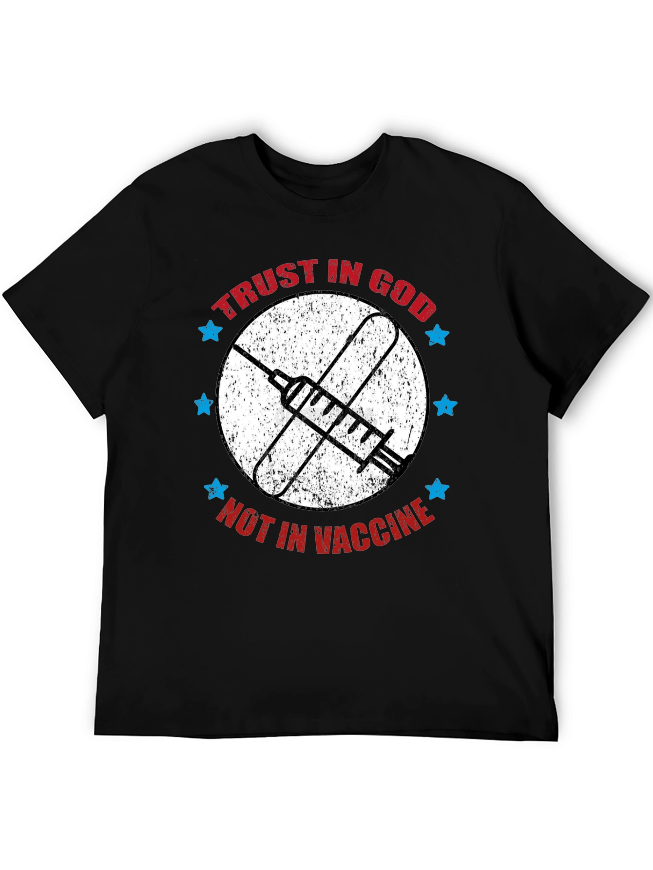 Trust in God T-Shirt - Anti Vaccine Tee