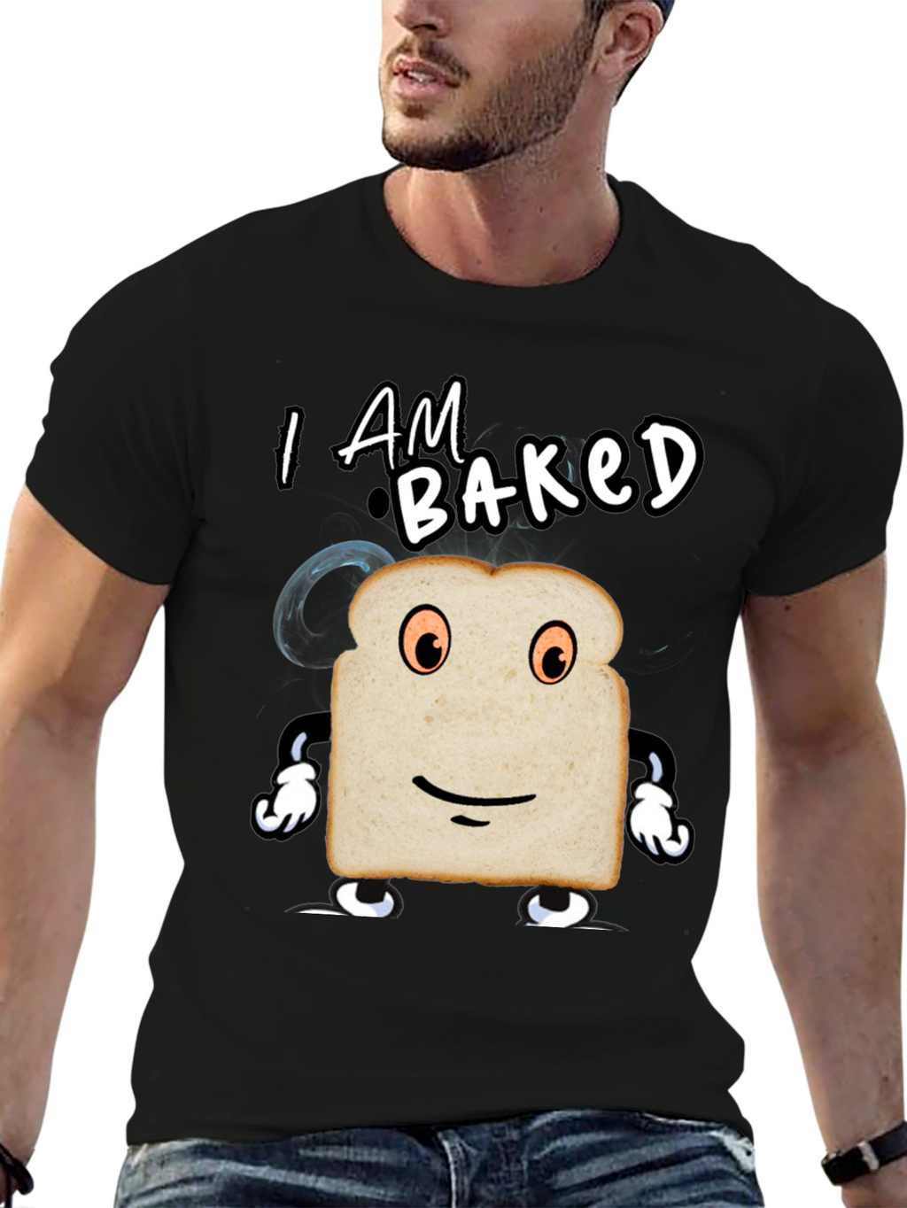 I am Baked Funny T-Shirt