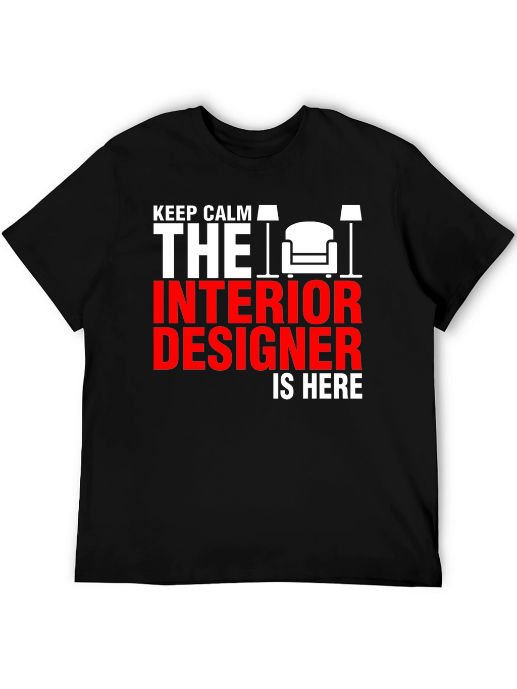 Keep Calm Interior Designer T-Shirt