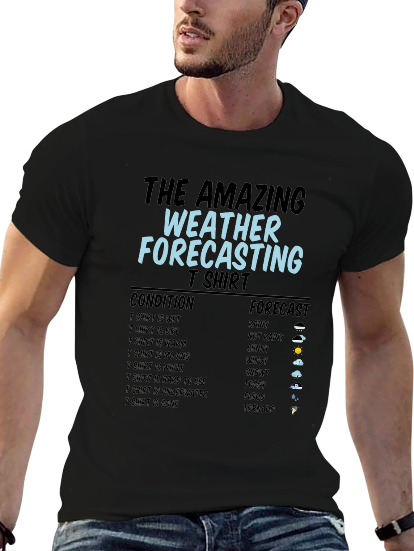 The Amazing Weather Forecasting T-Shirt