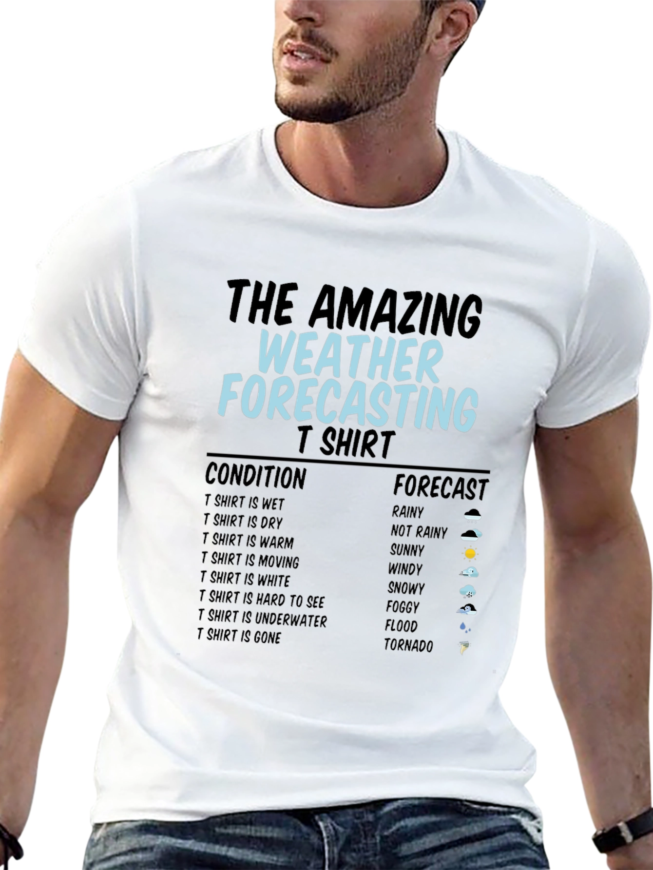 The Amazing Weather Forecasting T-Shirt