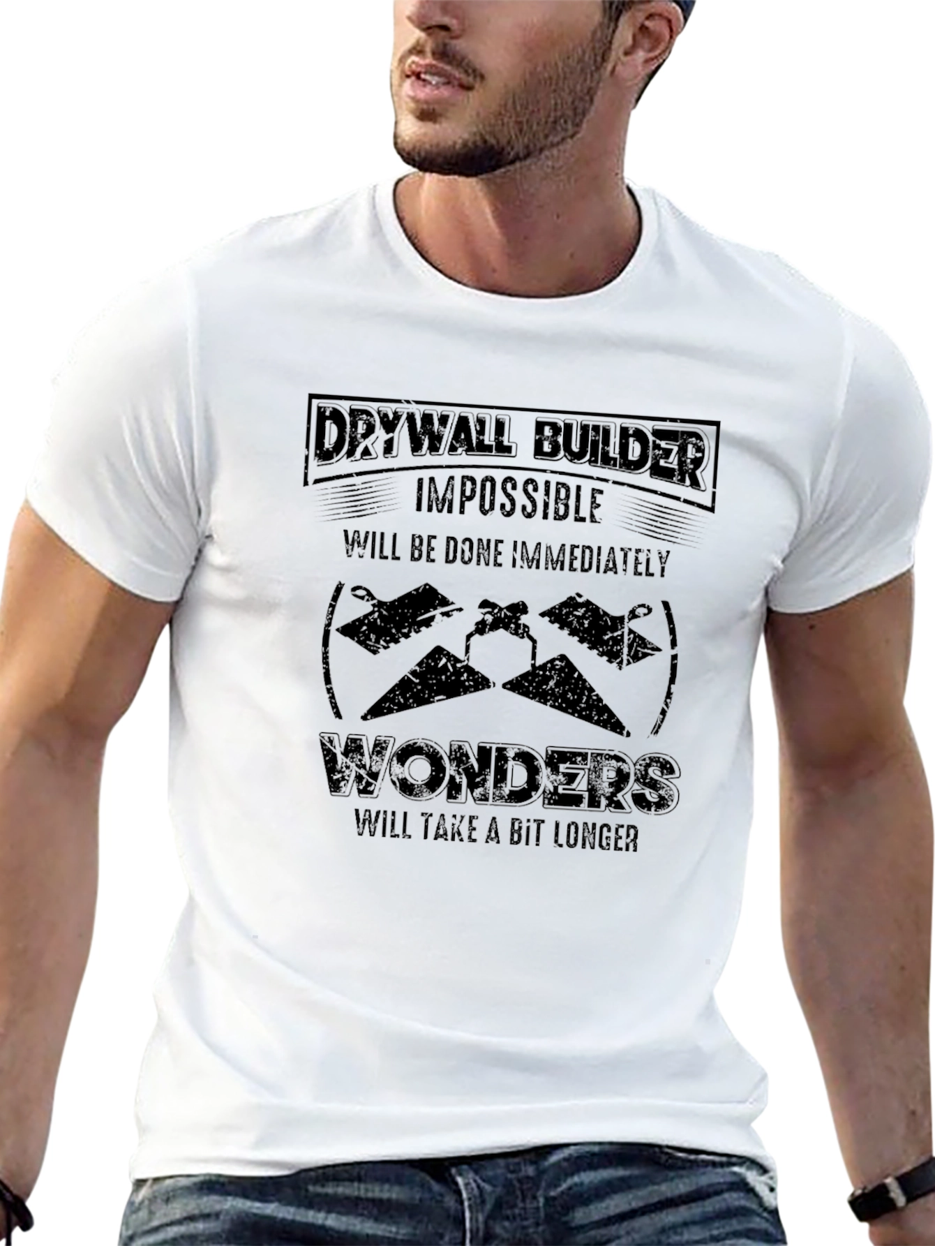 Drywall Builder Funny T-Shirt - Impossible Wonders