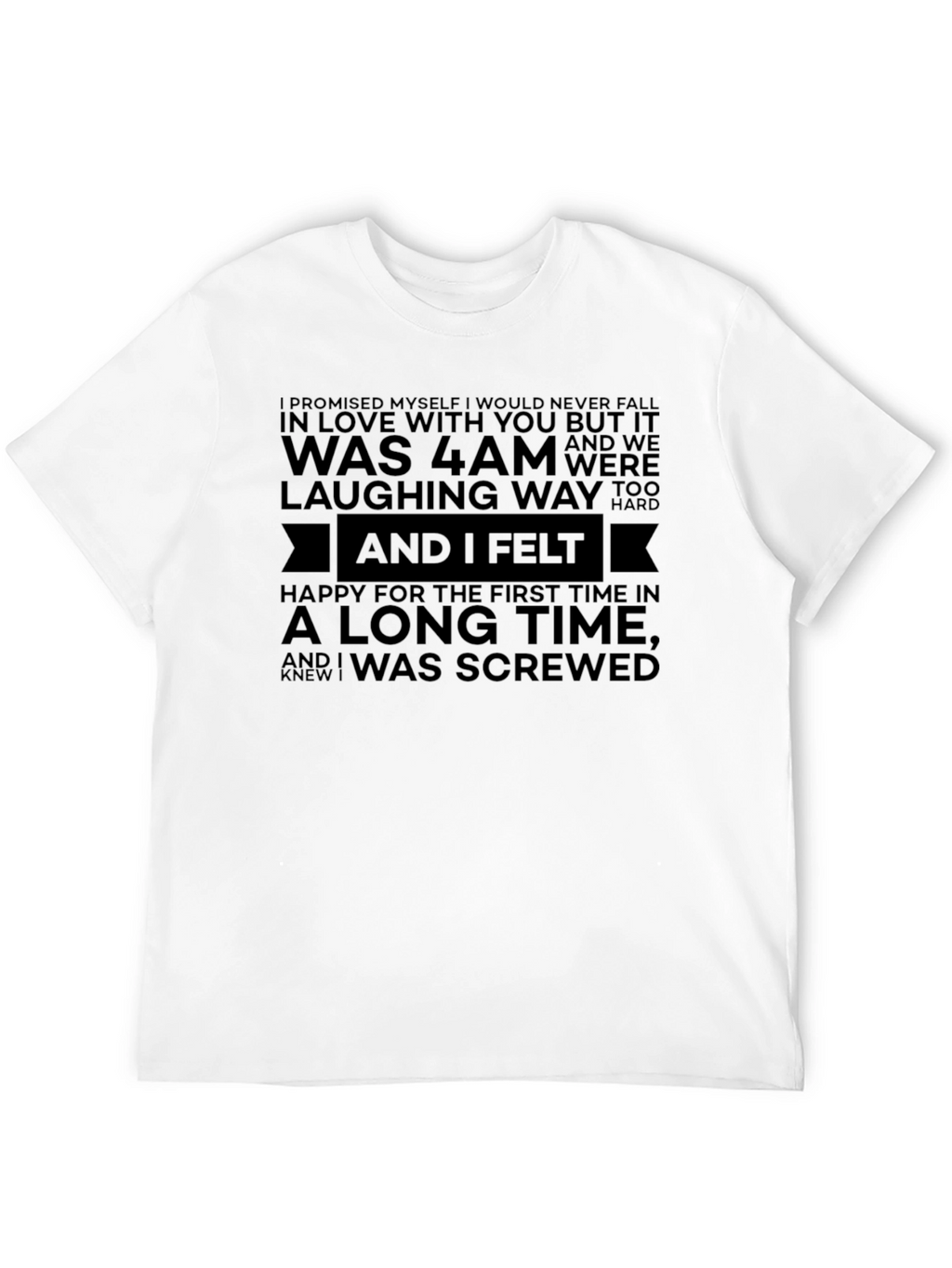 Humorous 4AM Love Confession T-Shirt