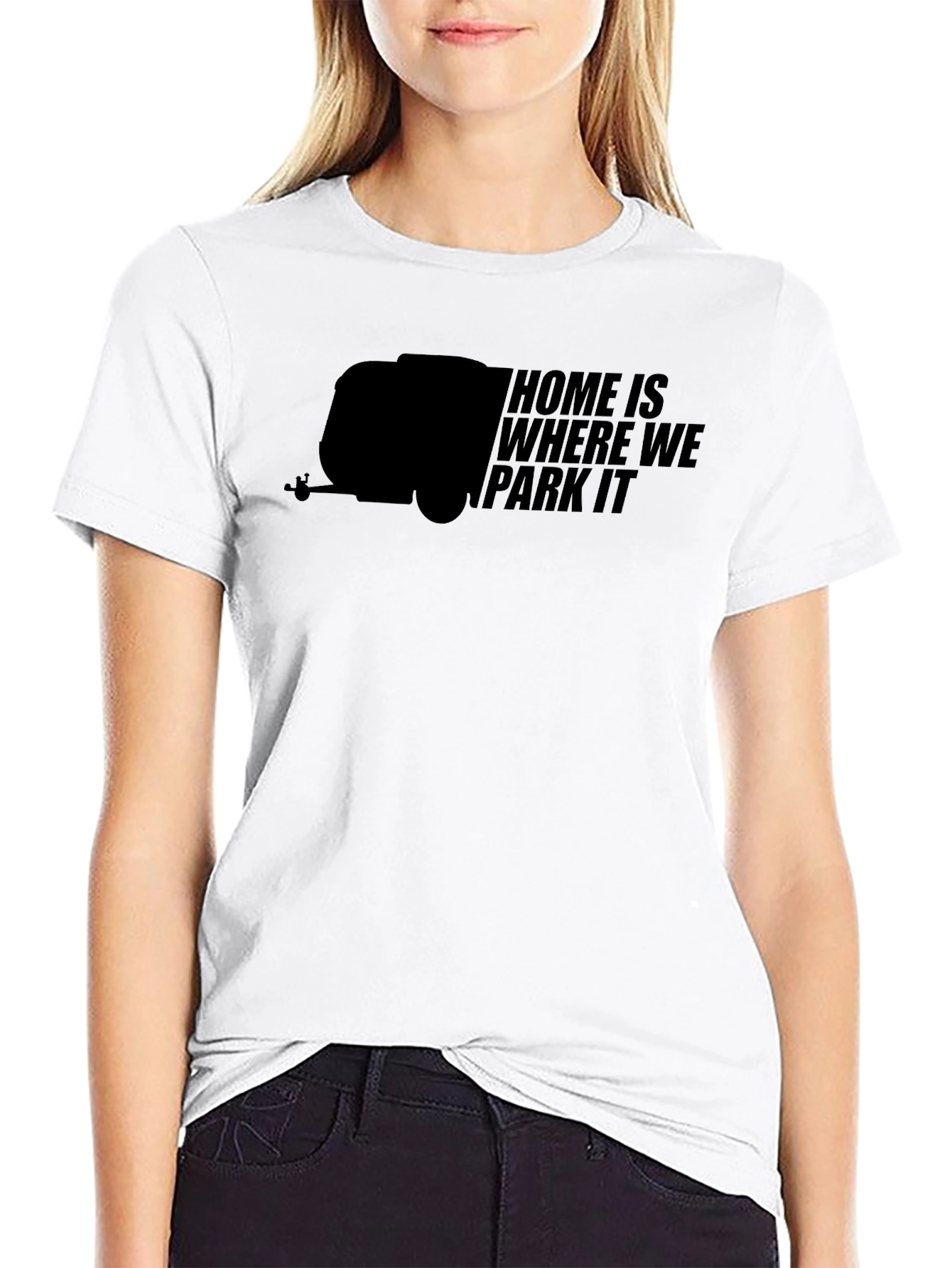 Home Is Where We Park It - Camper T-Shirt