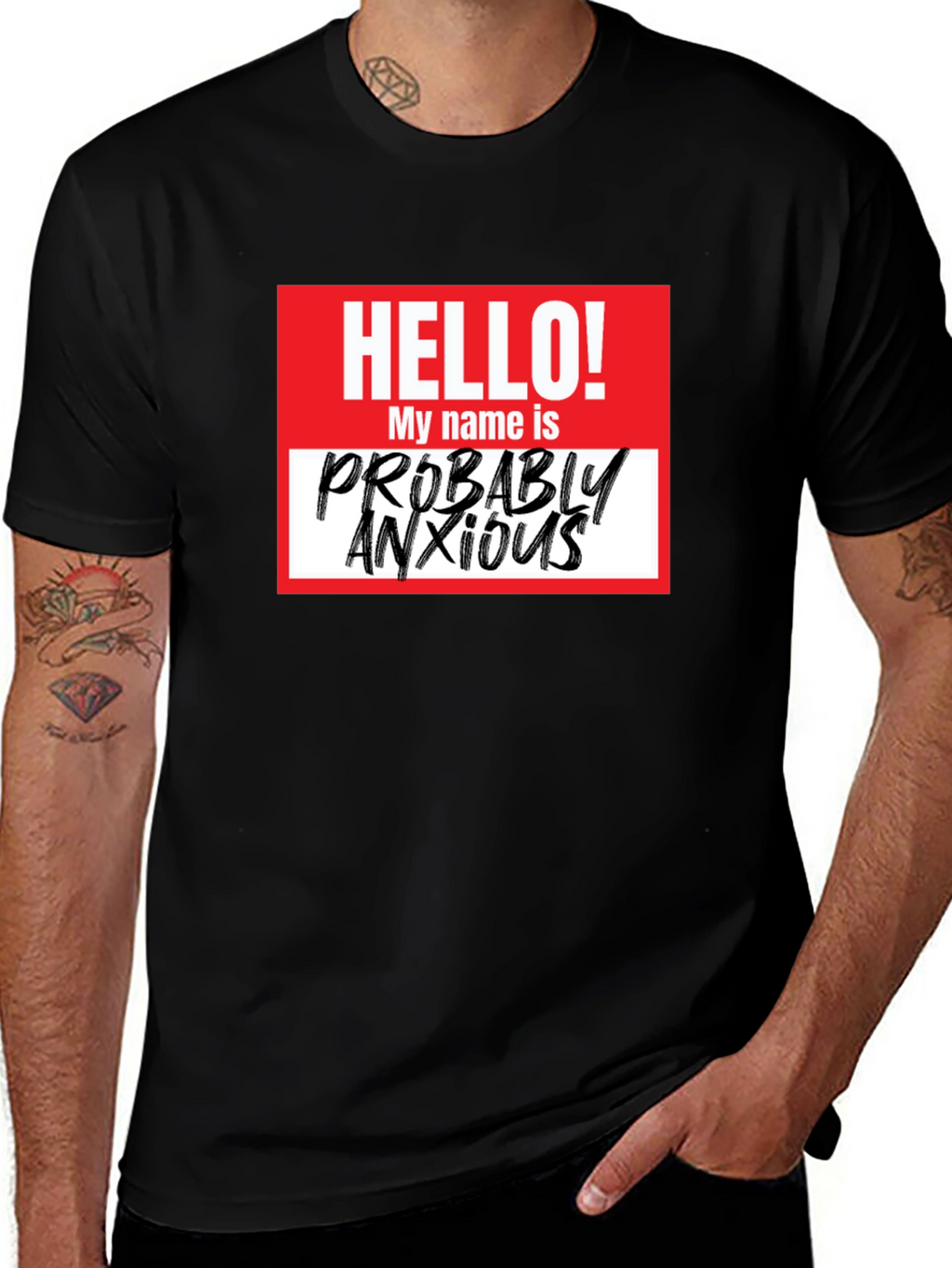 Probably Anxious T-Shirt - Funny Graphic Tee