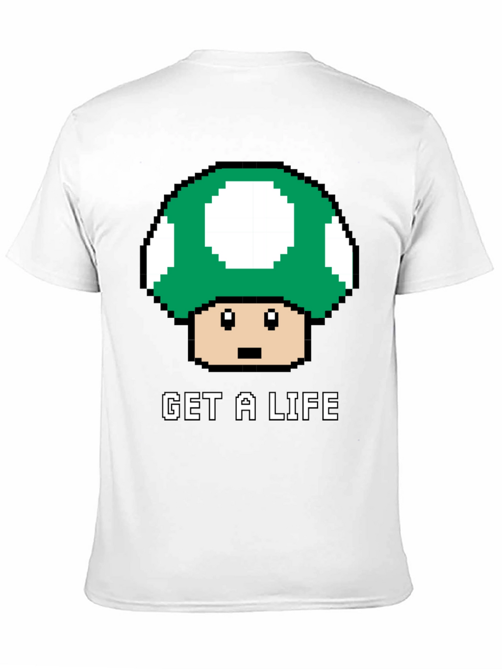 Get a Life Mushroom Pixel Art T-Shirt