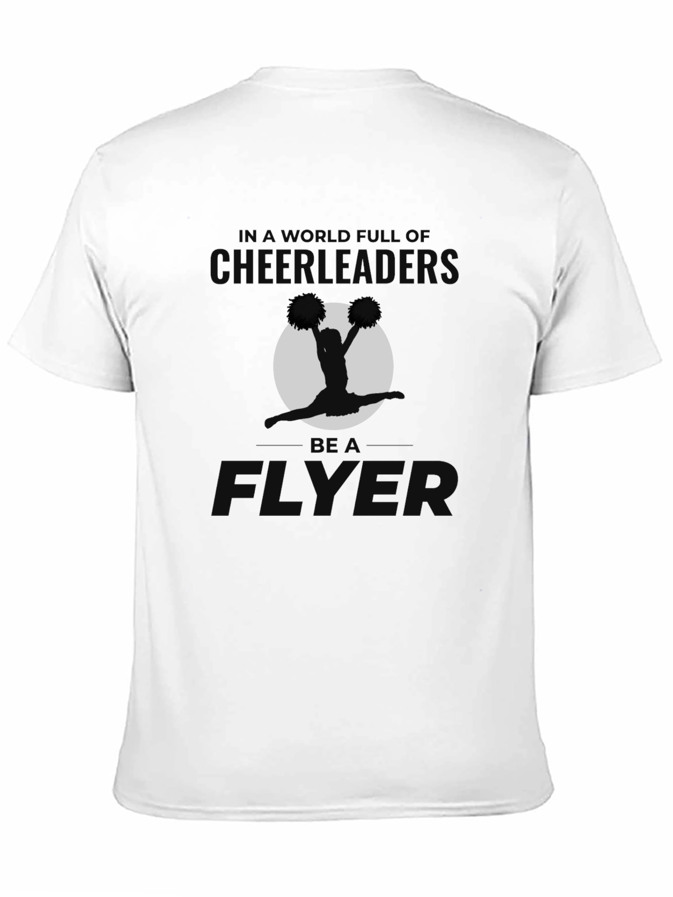 Be a Flyer Graphic T-Shirt