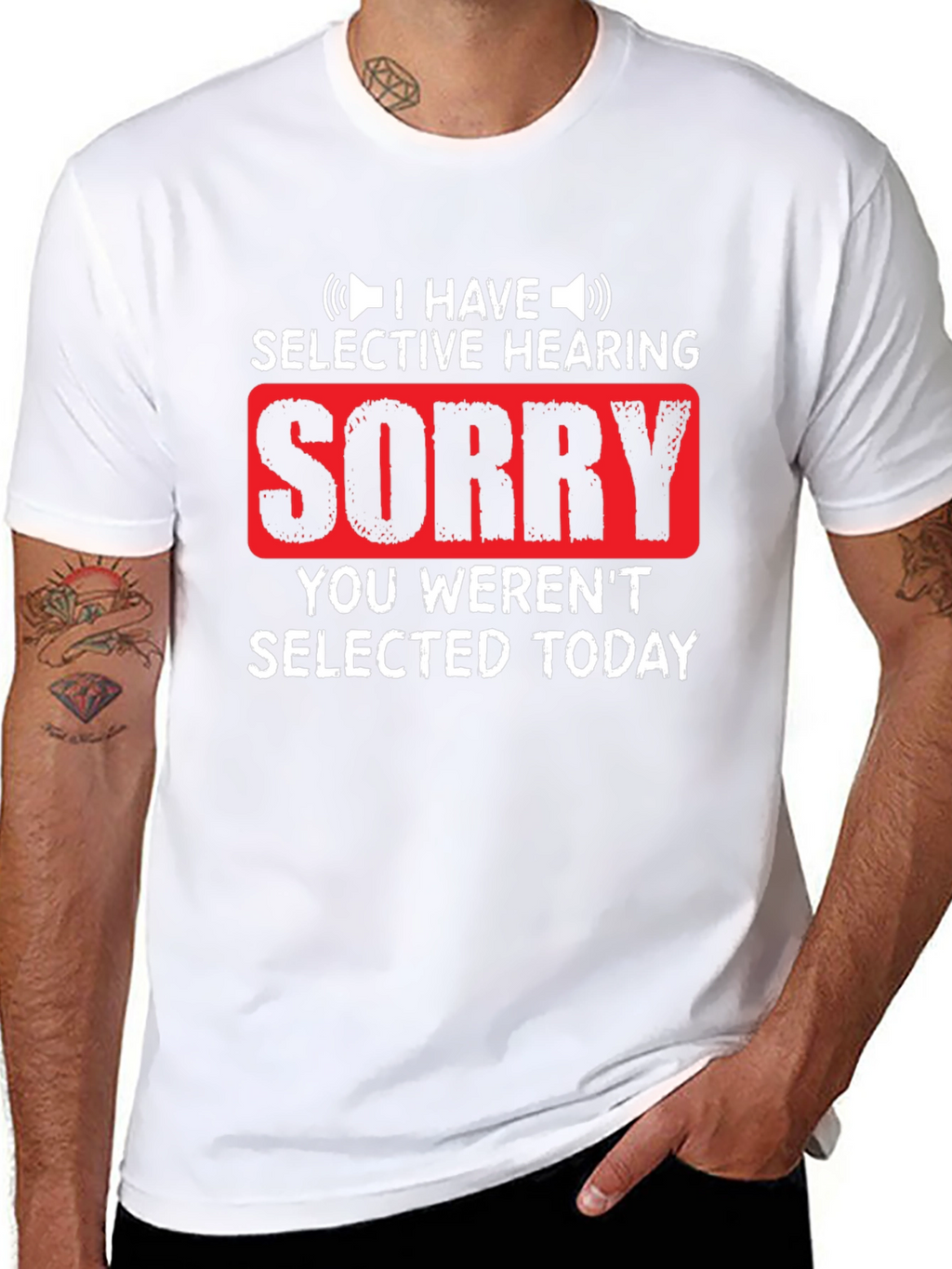 Selective Hearing Funny T-Shirt