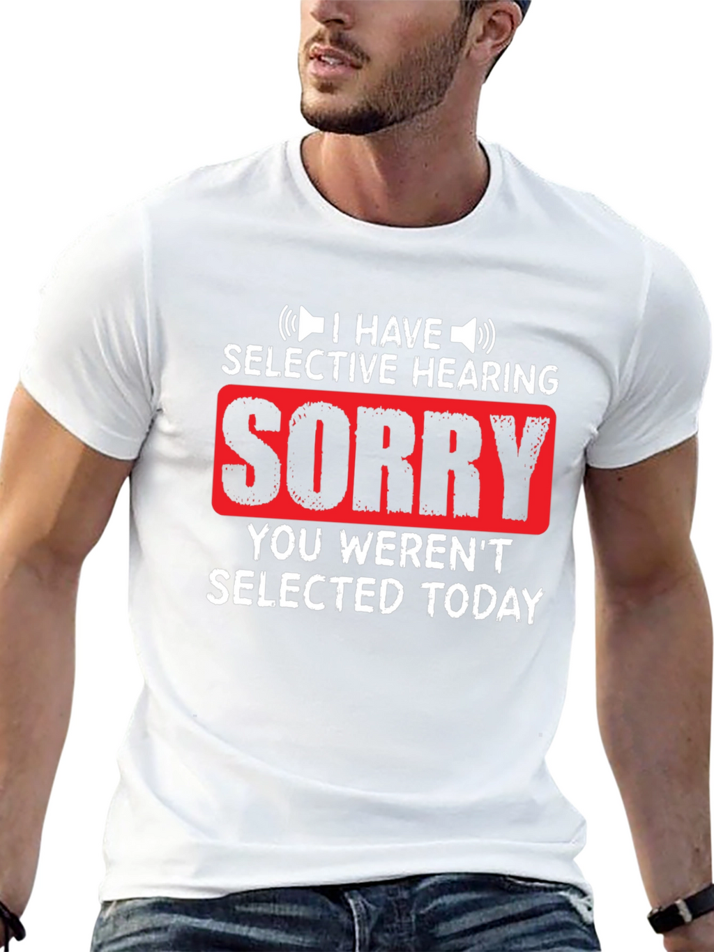 Selective Hearing Funny T-Shirt