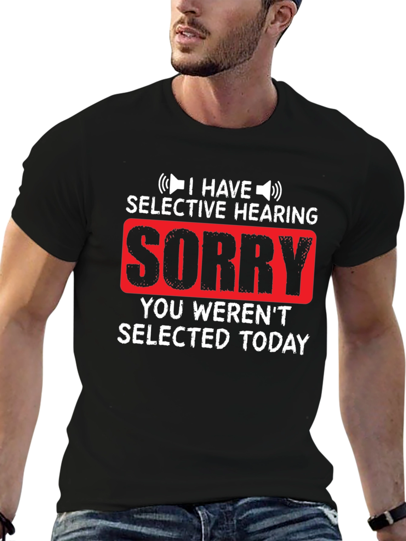 Selective Hearing Funny T-Shirt