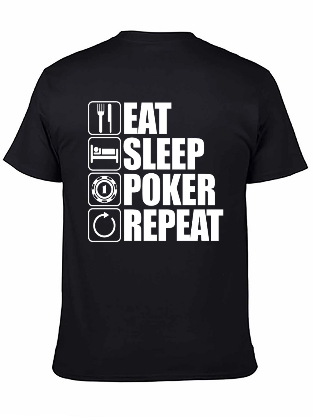Eat Sleep Poker Repeat Graphic T-Shirt