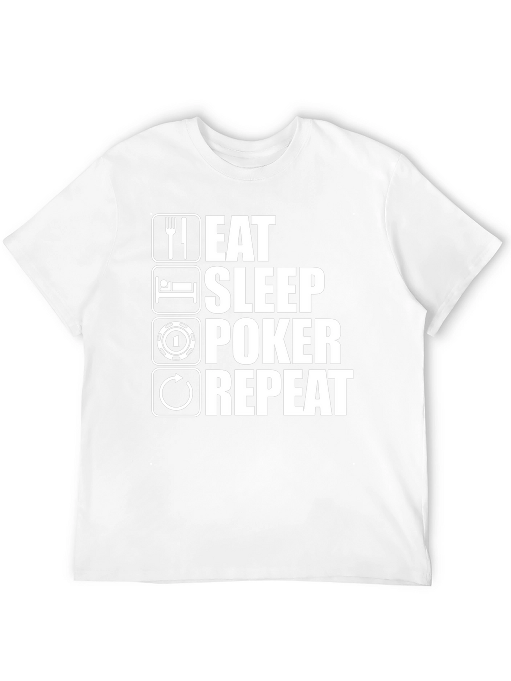 Eat Sleep Poker Repeat Graphic T-Shirt
