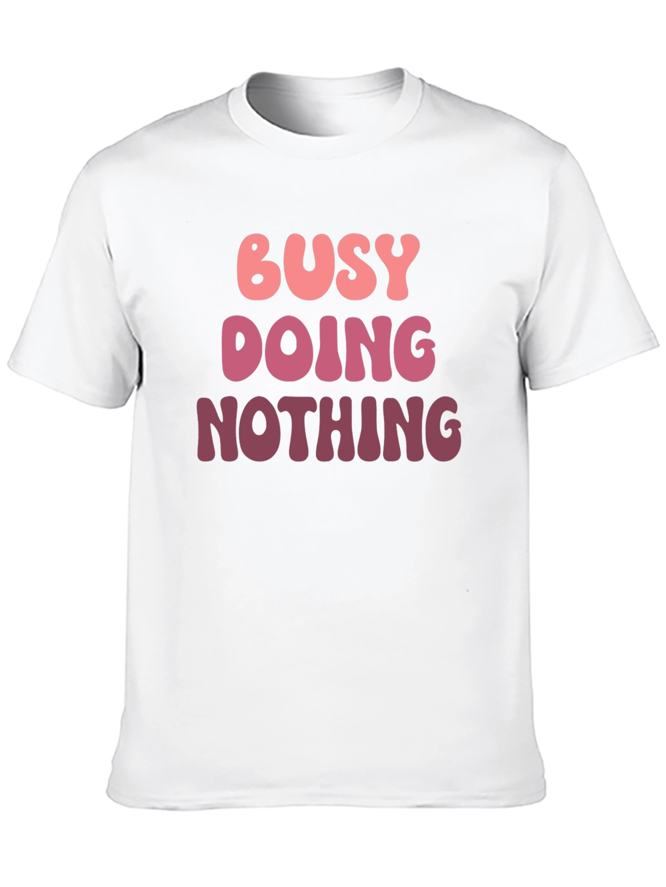 Busy Doing Nothing Graphic Tee