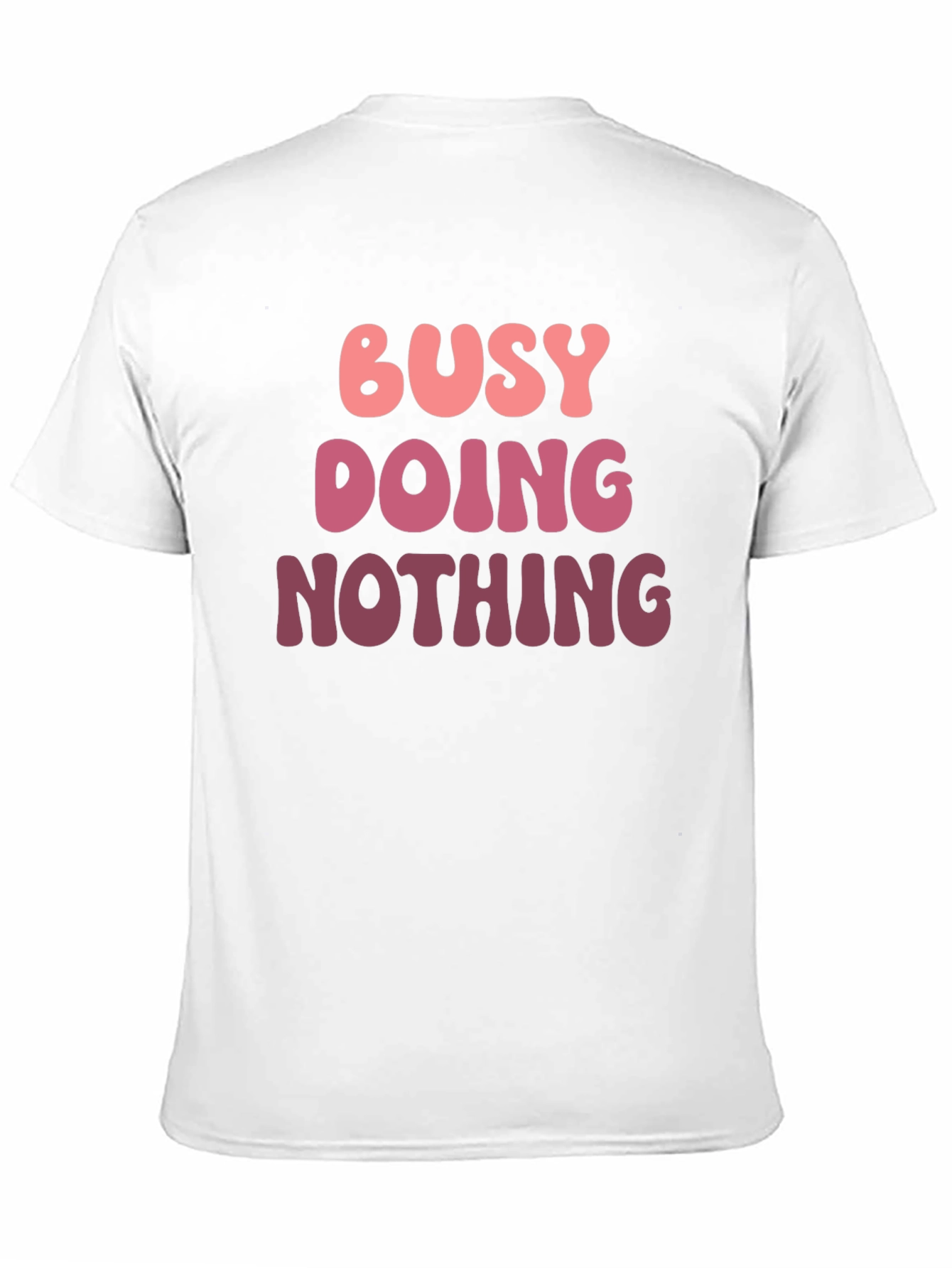 Busy Doing Nothing Graphic Tee