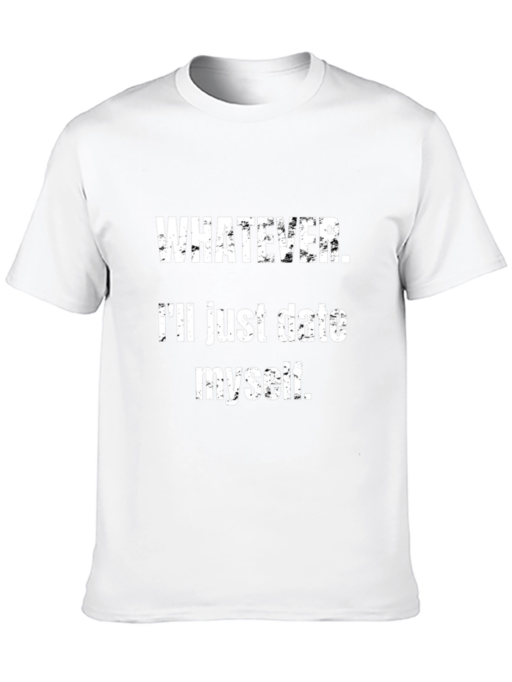 Funny Sarcastic Dating T-Shirt