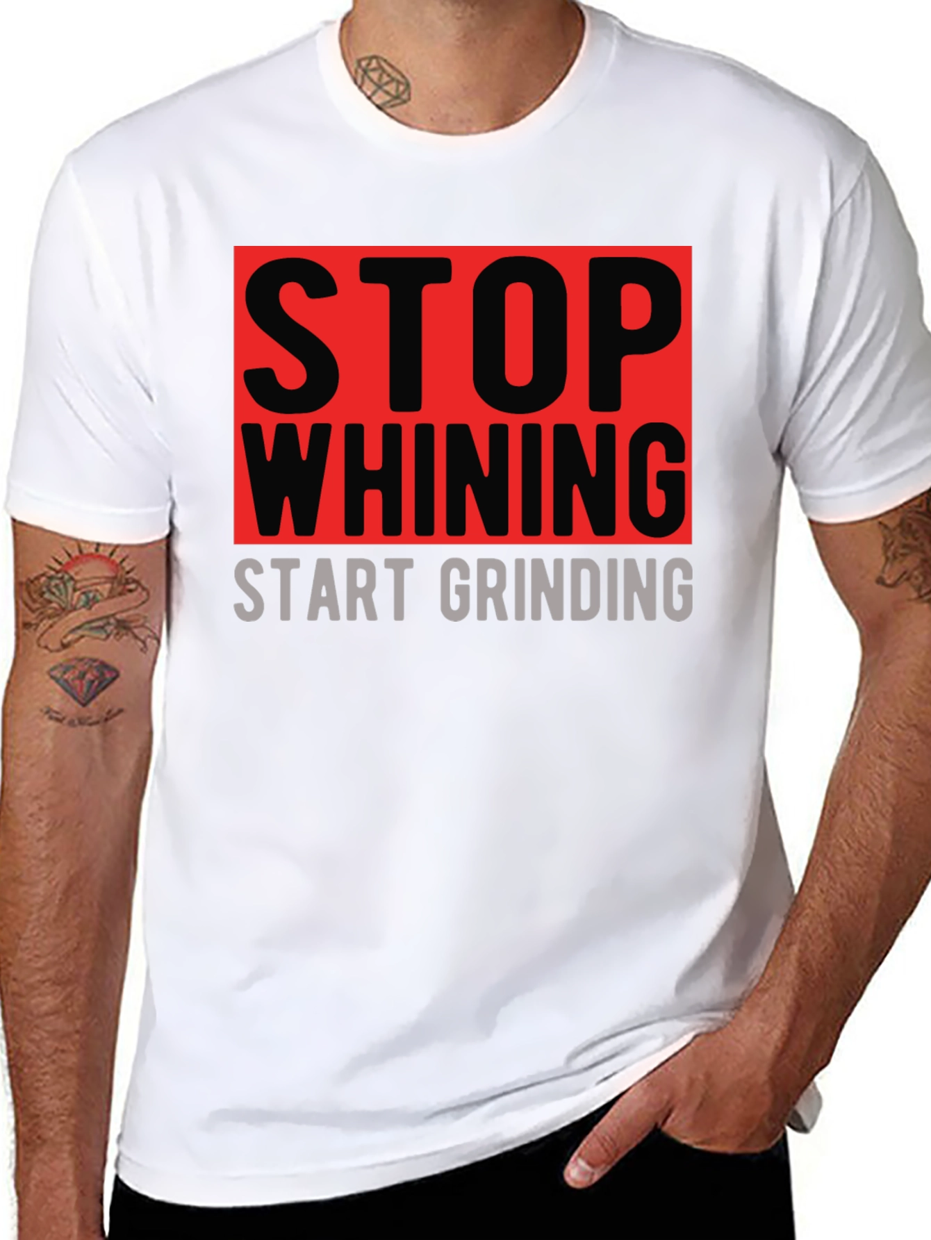 Stop Whining Start Grinding Graphic T-Shirt