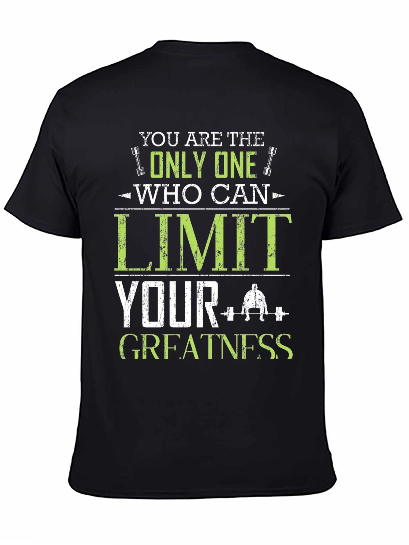 Motivational Fitness T-Shirt - Limit Your Greatness