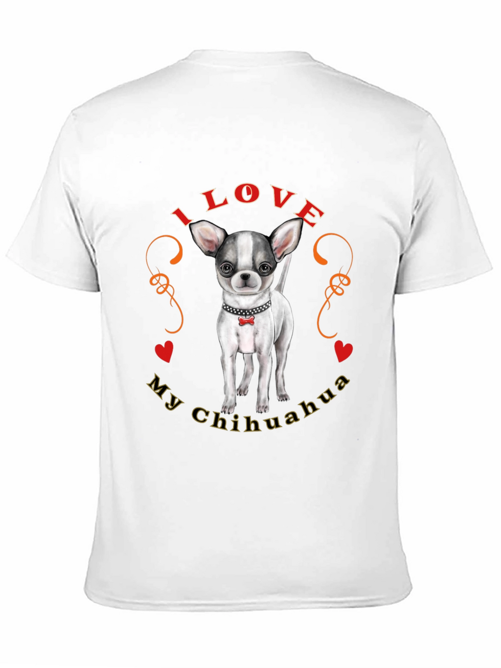 I Love My Chihuahua T-Shirt Cute Dog Tee