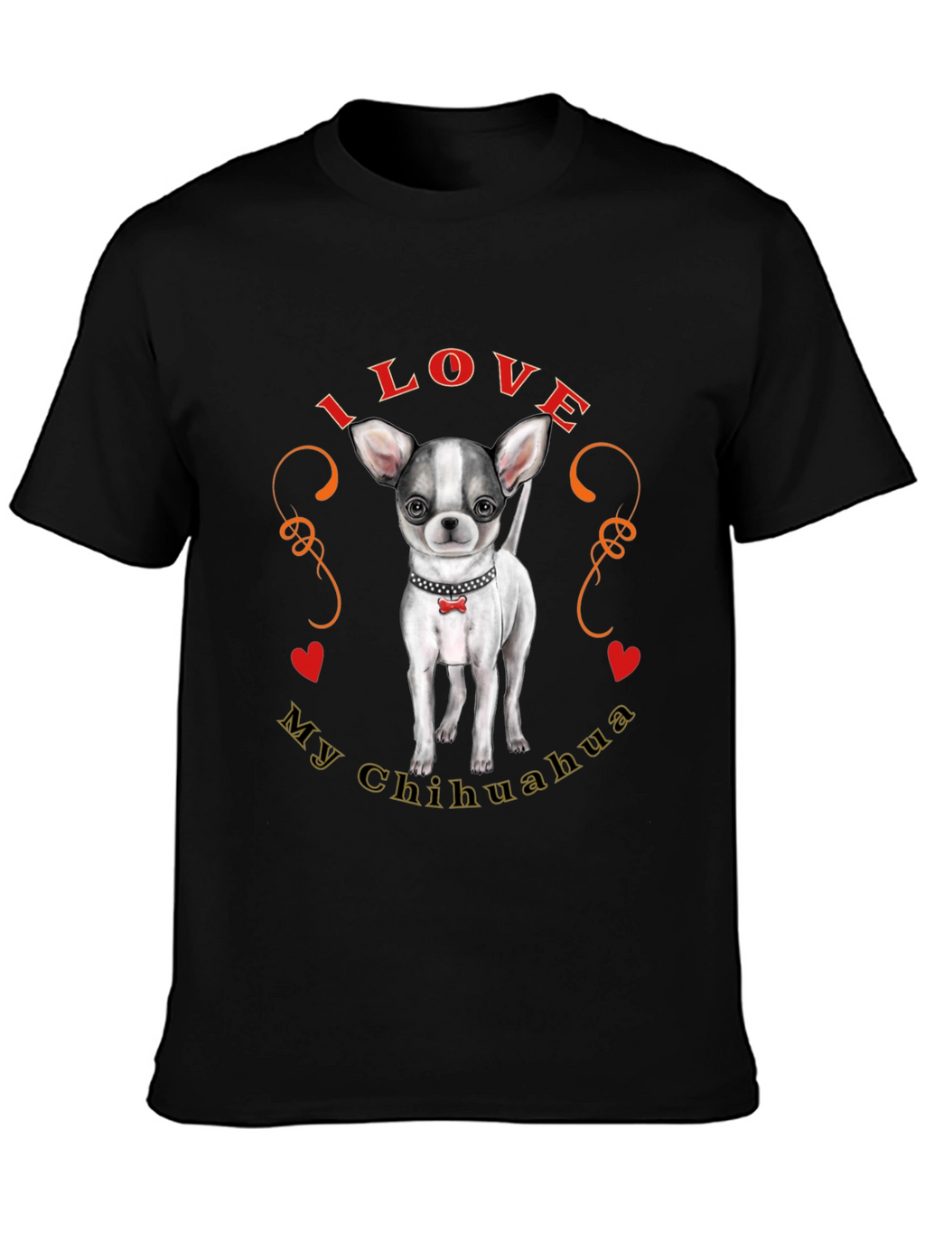 I Love My Chihuahua T-Shirt Cute Dog Tee