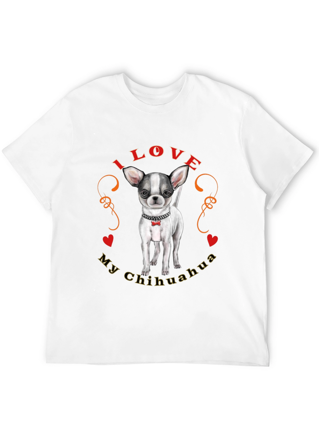 I Love My Chihuahua T-Shirt Cute Dog Tee