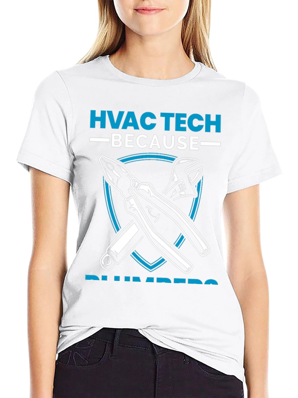HVAC Tech Because Plumbers Need Heroes T-Shirt