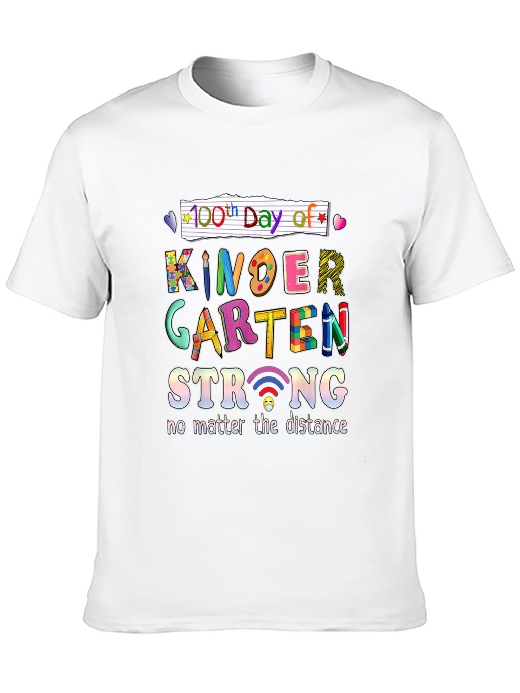 100th Day of Kindergarten Strong T-Shirt