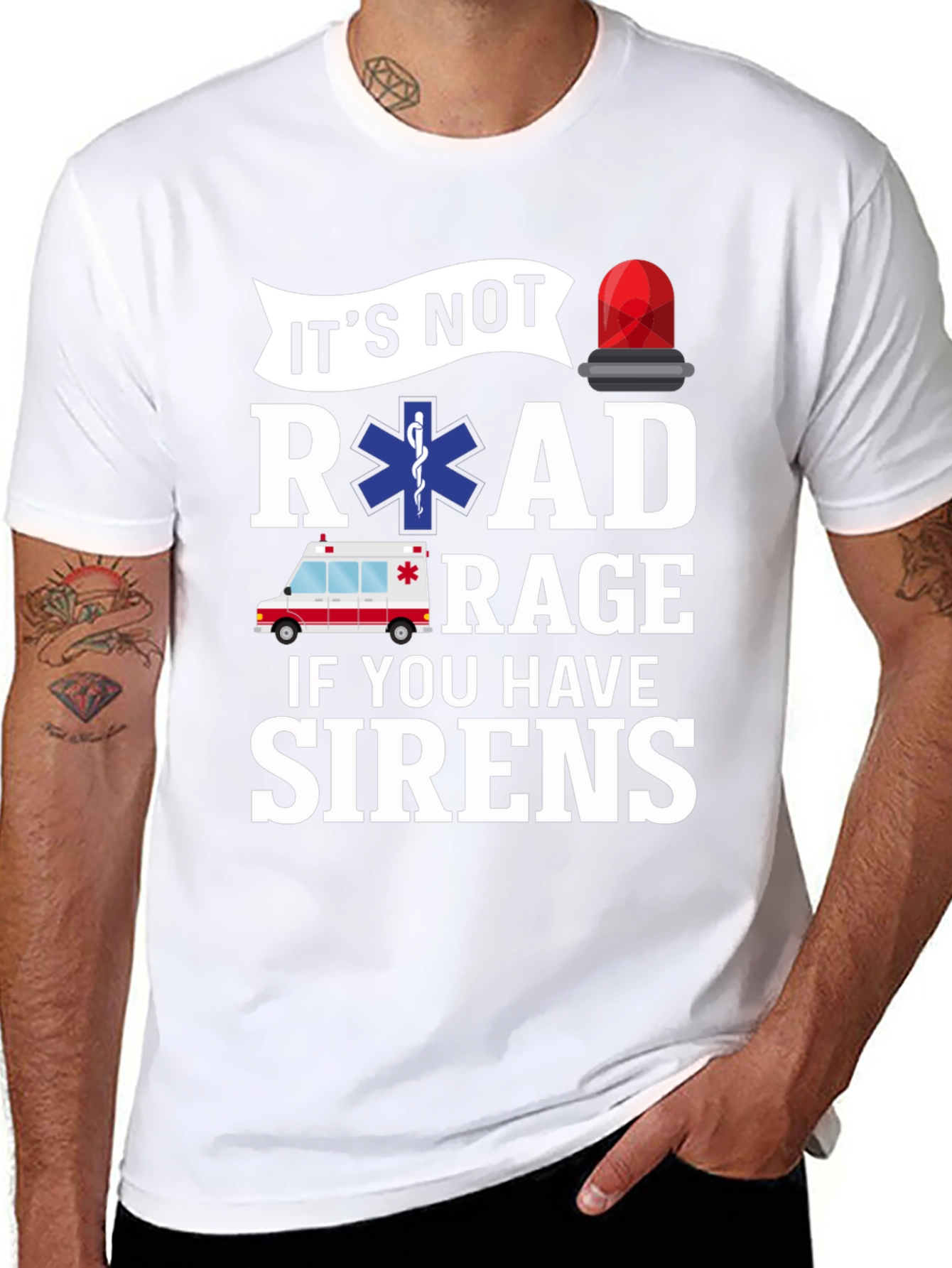 Funny EMS T-Shirt - Road Rage Sirens