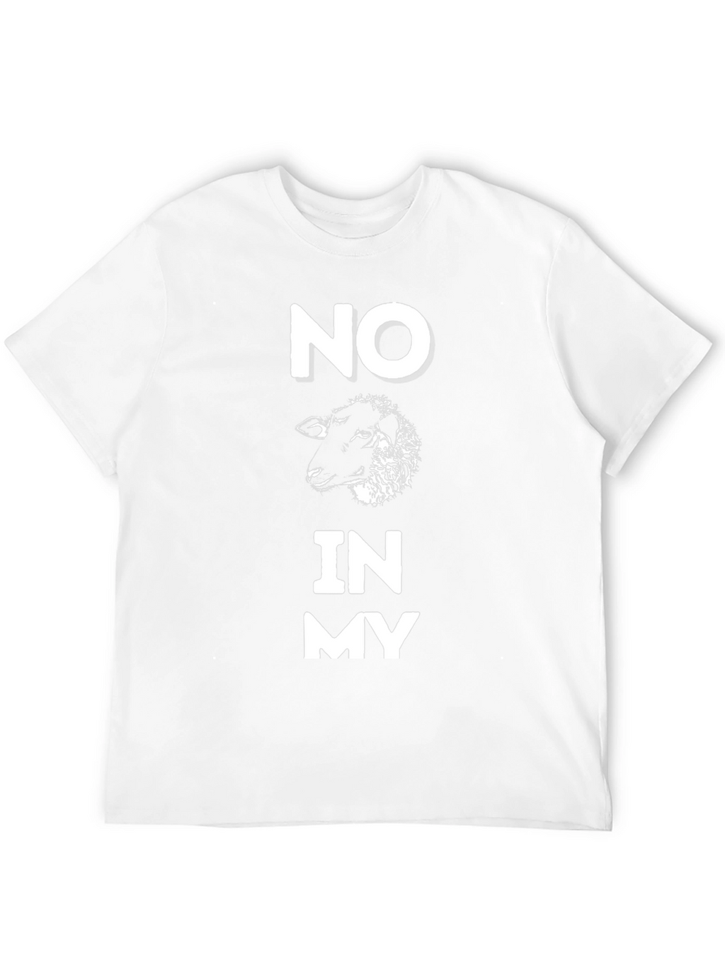 No Sheep In My Circle T-Shirt