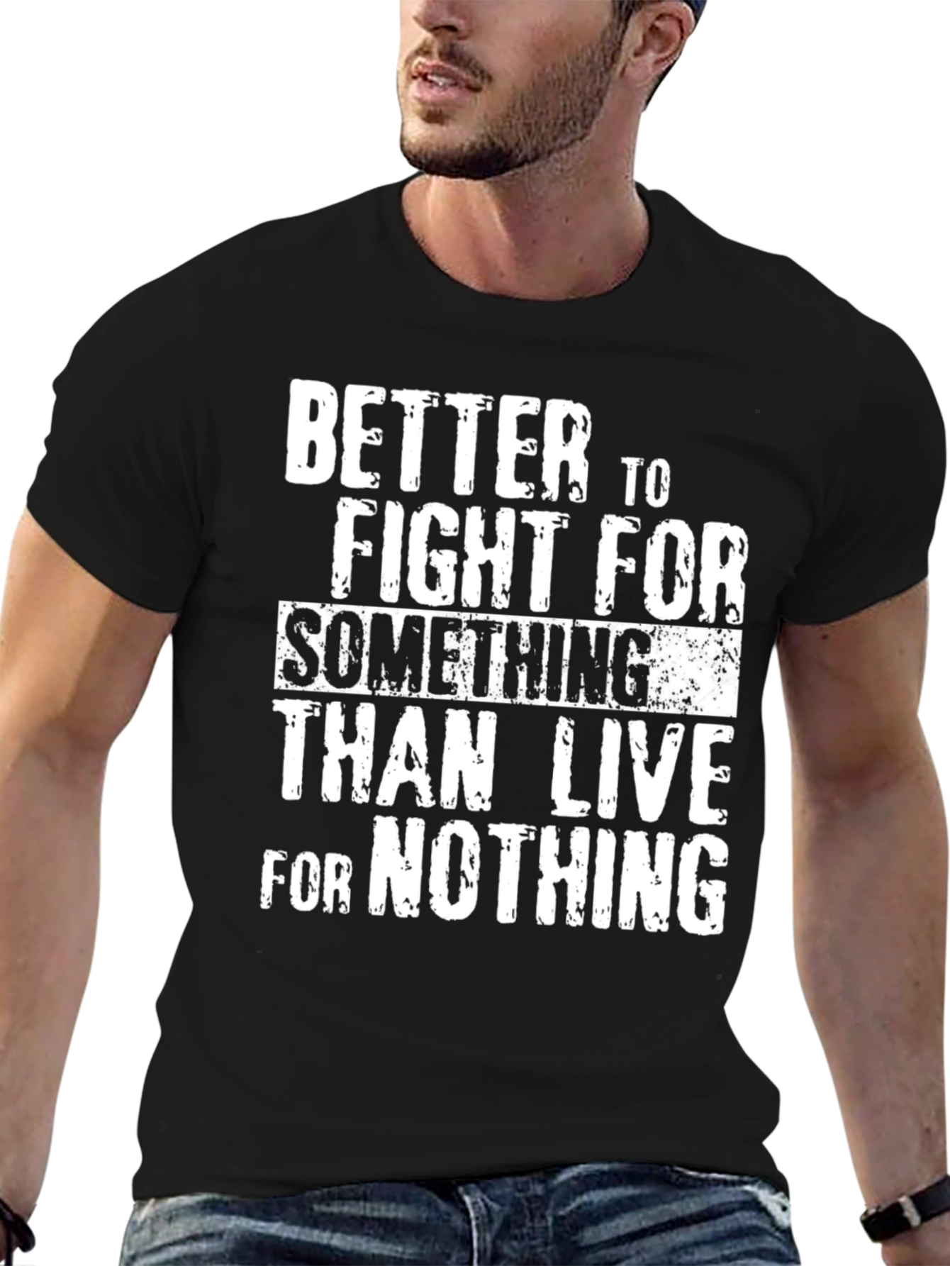 Motivational Fight for Something Graphic Tee - Black