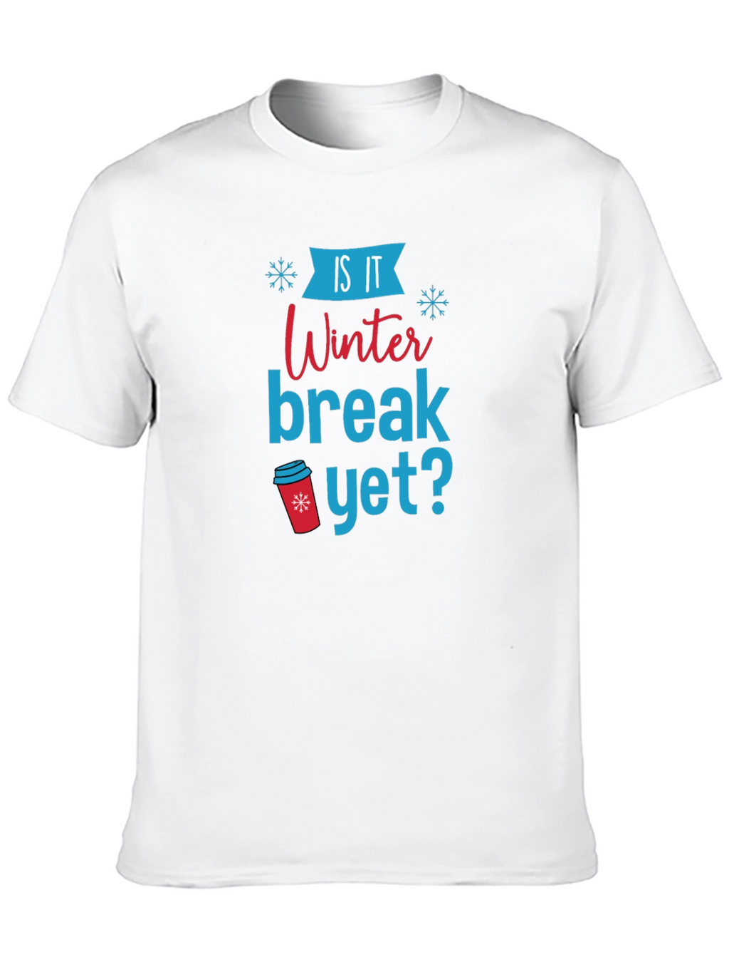Winter Break Holiday T-Shirt