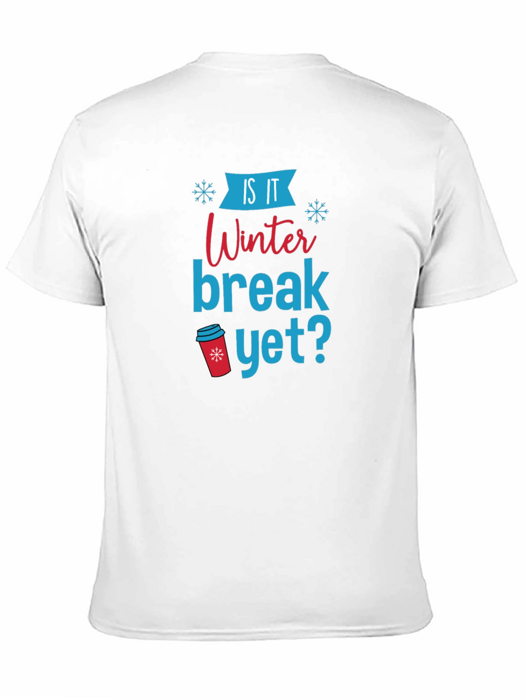 Winter Break Holiday T-Shirt