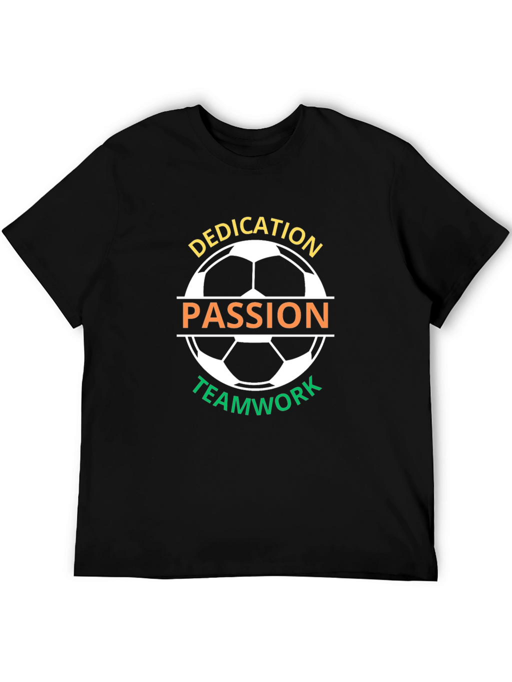 Dedication Passion Teamwork Soccer Graphic T-Shirt
