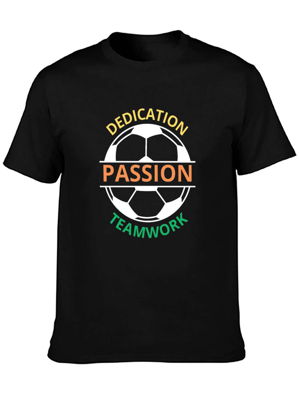 Dedication Passion Teamwork Soccer Graphic T-Shirt