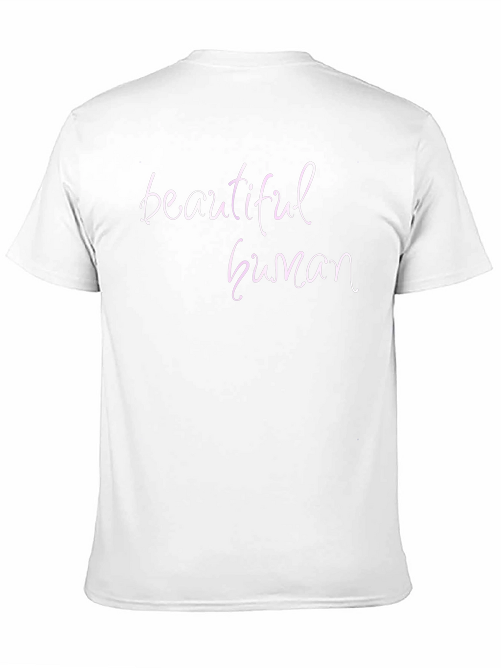 Beautiful Human Graphic Tee - Soft Cotton Blend