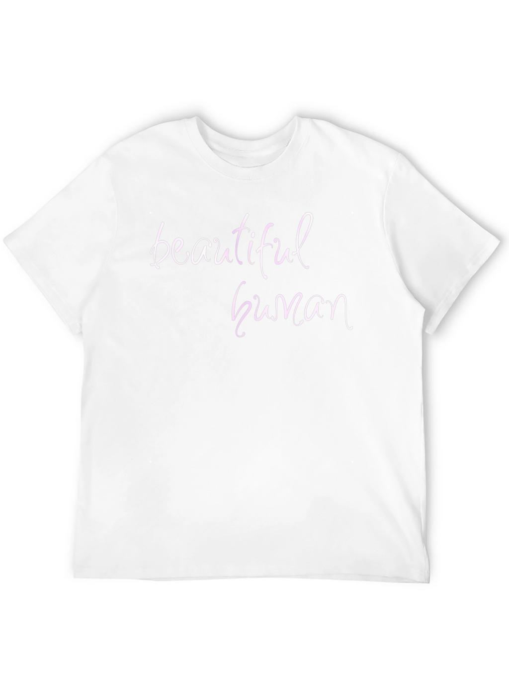 Beautiful Human Graphic Tee - Soft Cotton Blend