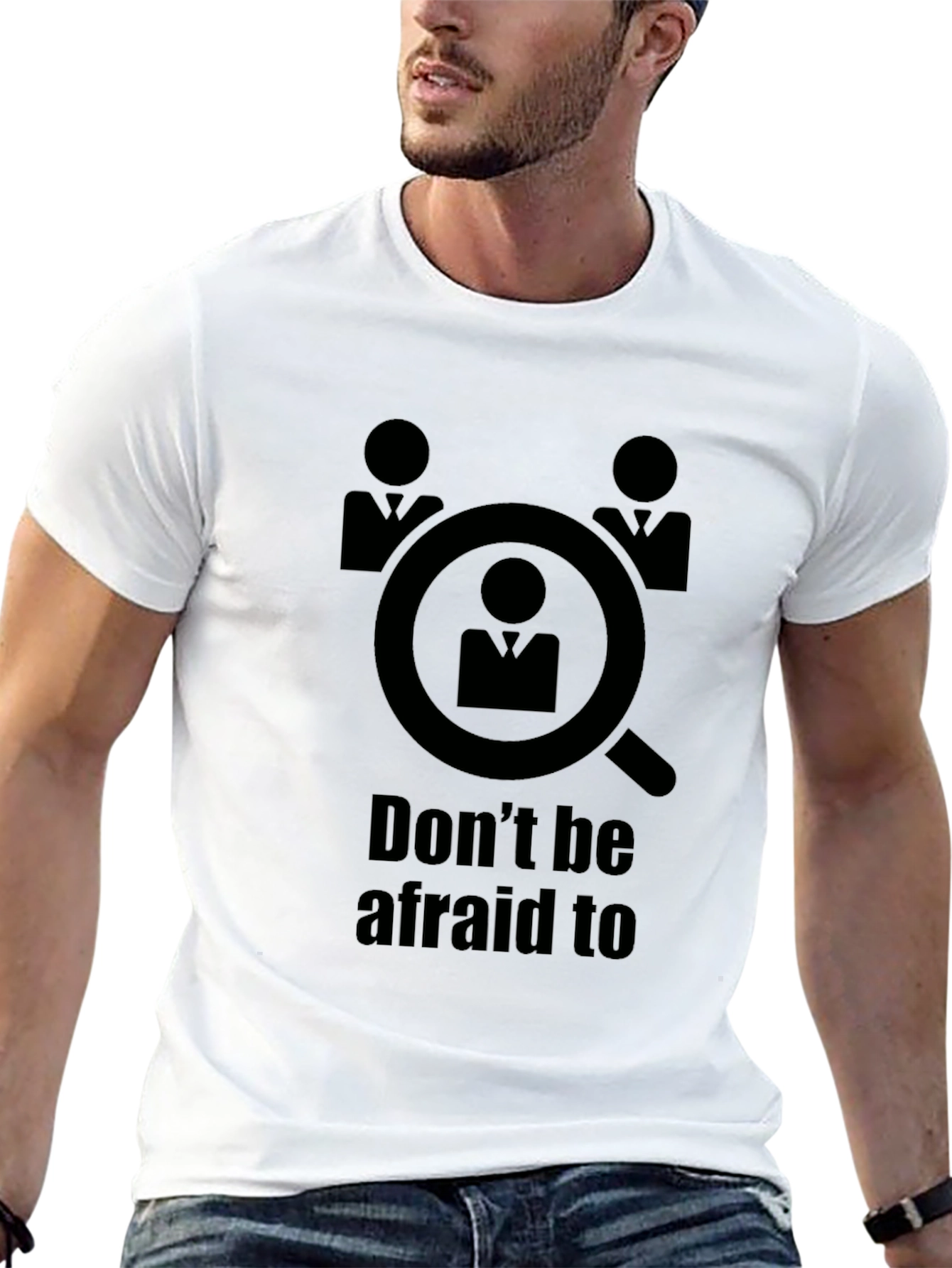 Dont Be Afraid to be Searched T-Shirt