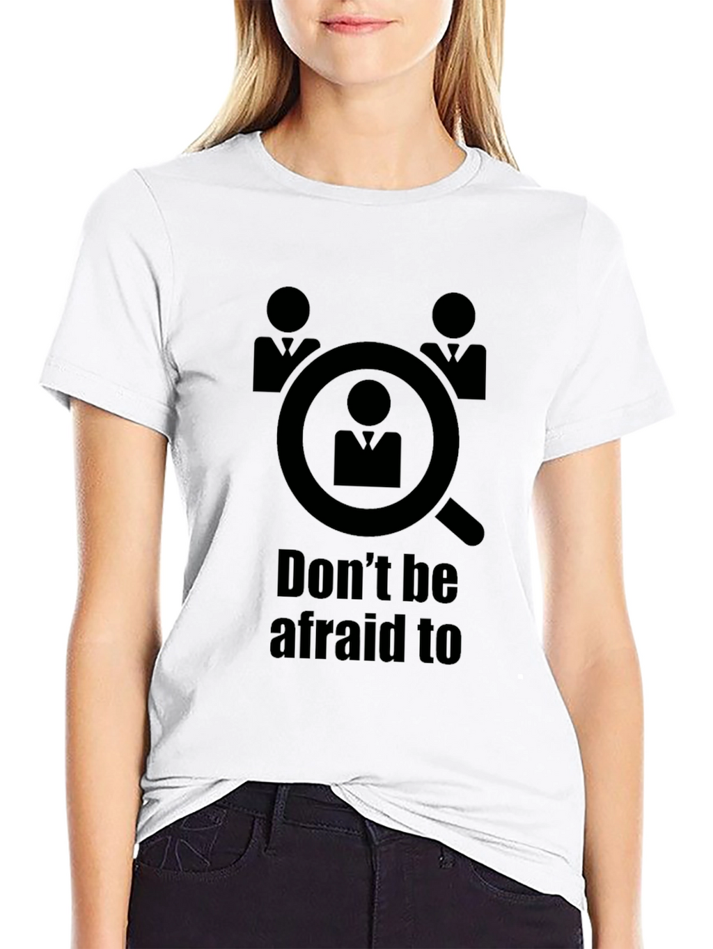 Dont Be Afraid to be Searched T-Shirt