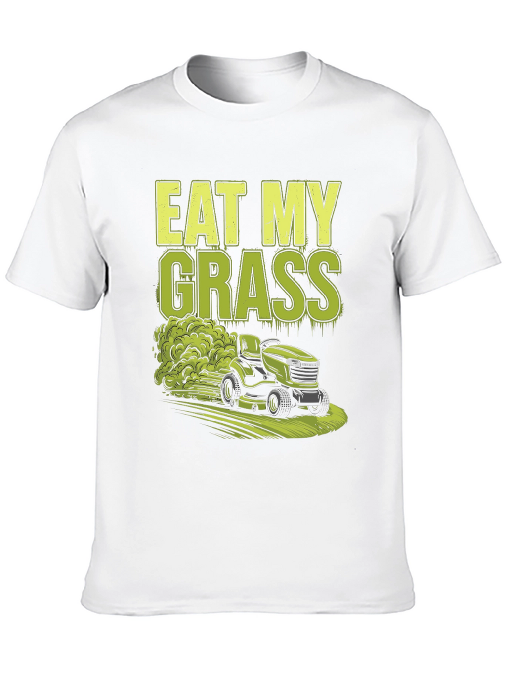 Eat My Grass Lawn Mower Graphic Tee