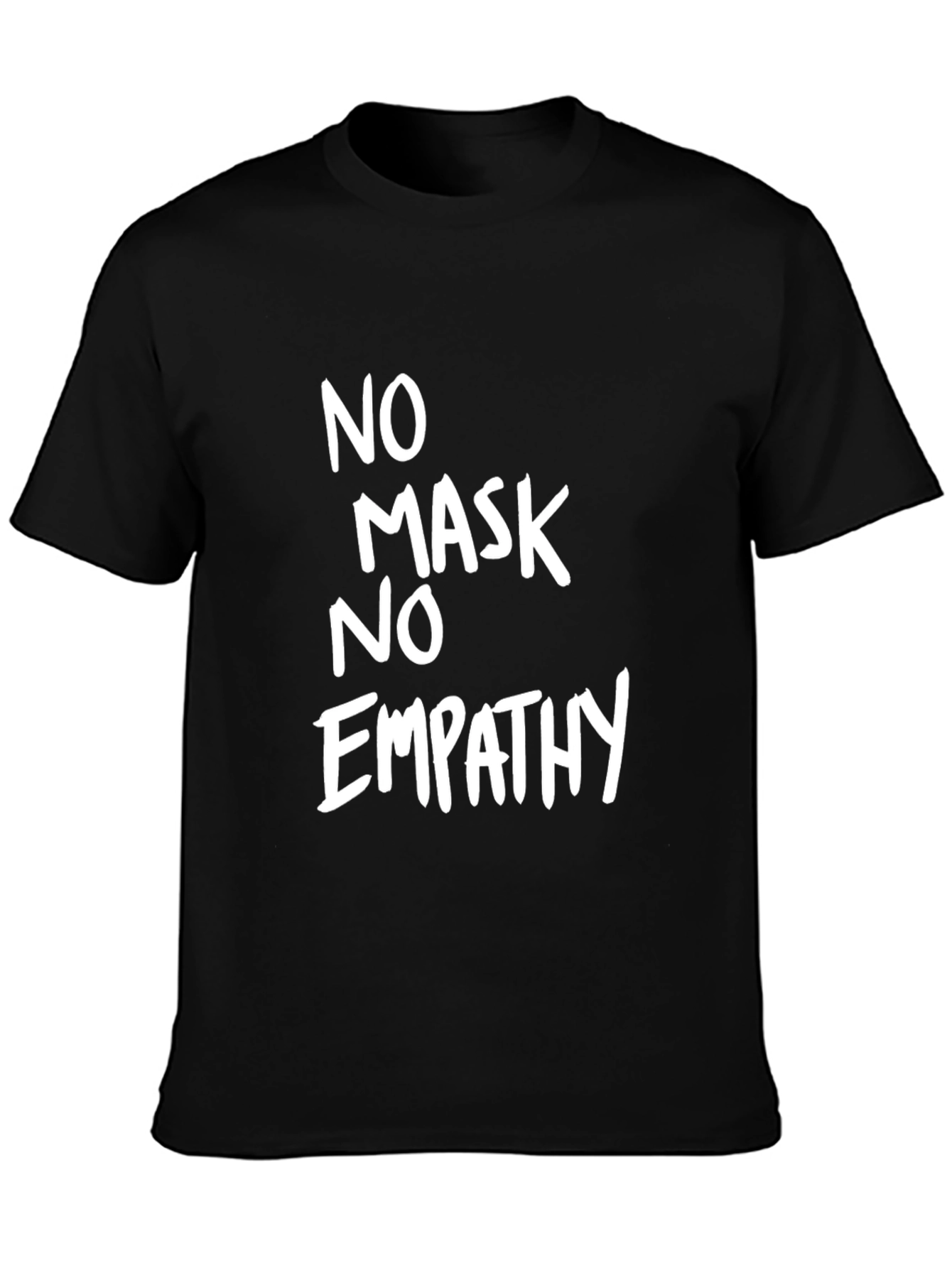 No Mask No Empathy Graphic Tee