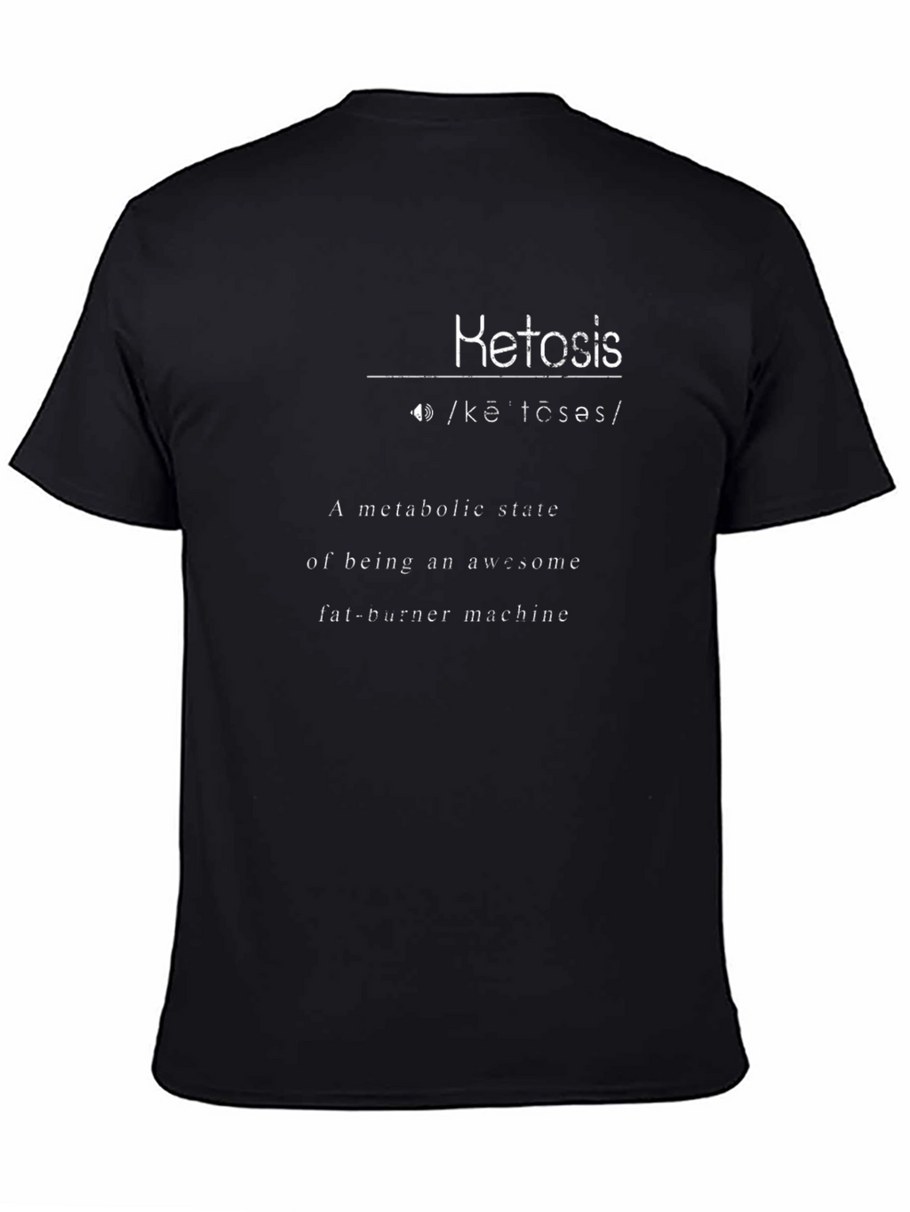 Ketosis Definition Black T-Shirt - Awesome Fat Burner