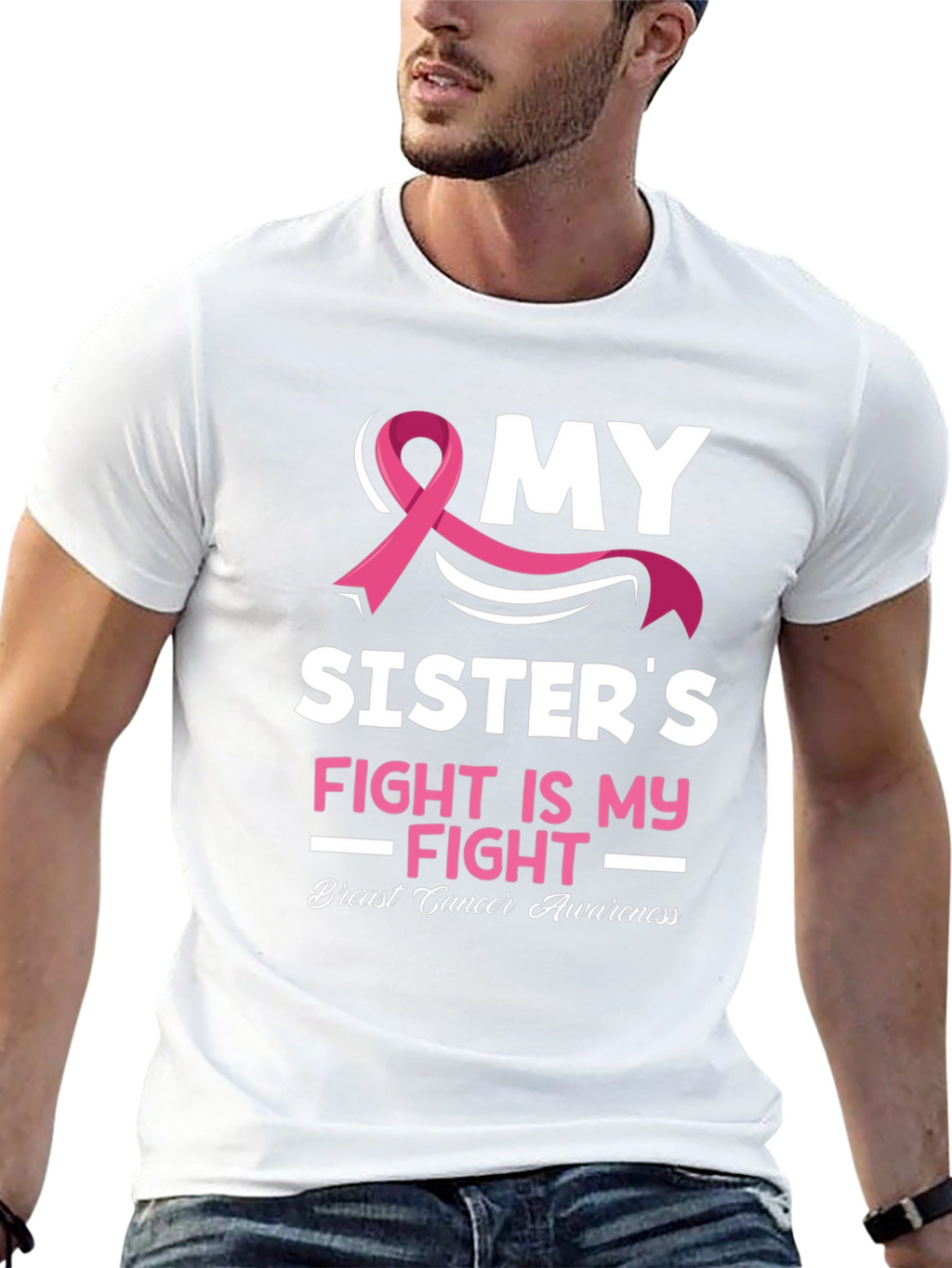My Sisters Fight Breast Cancer Awareness T-Shirt