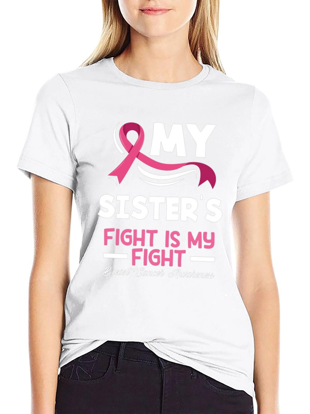 My Sisters Fight Breast Cancer Awareness T-Shirt