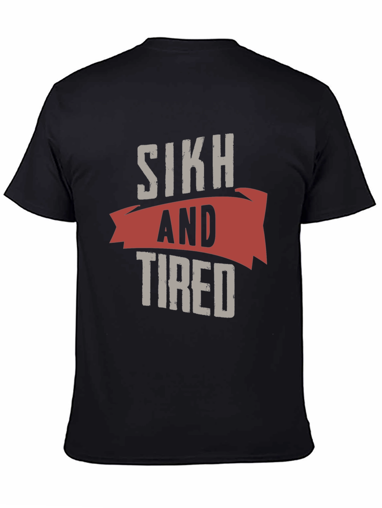 Sikh and Tired Graphic T-Shirt - Black