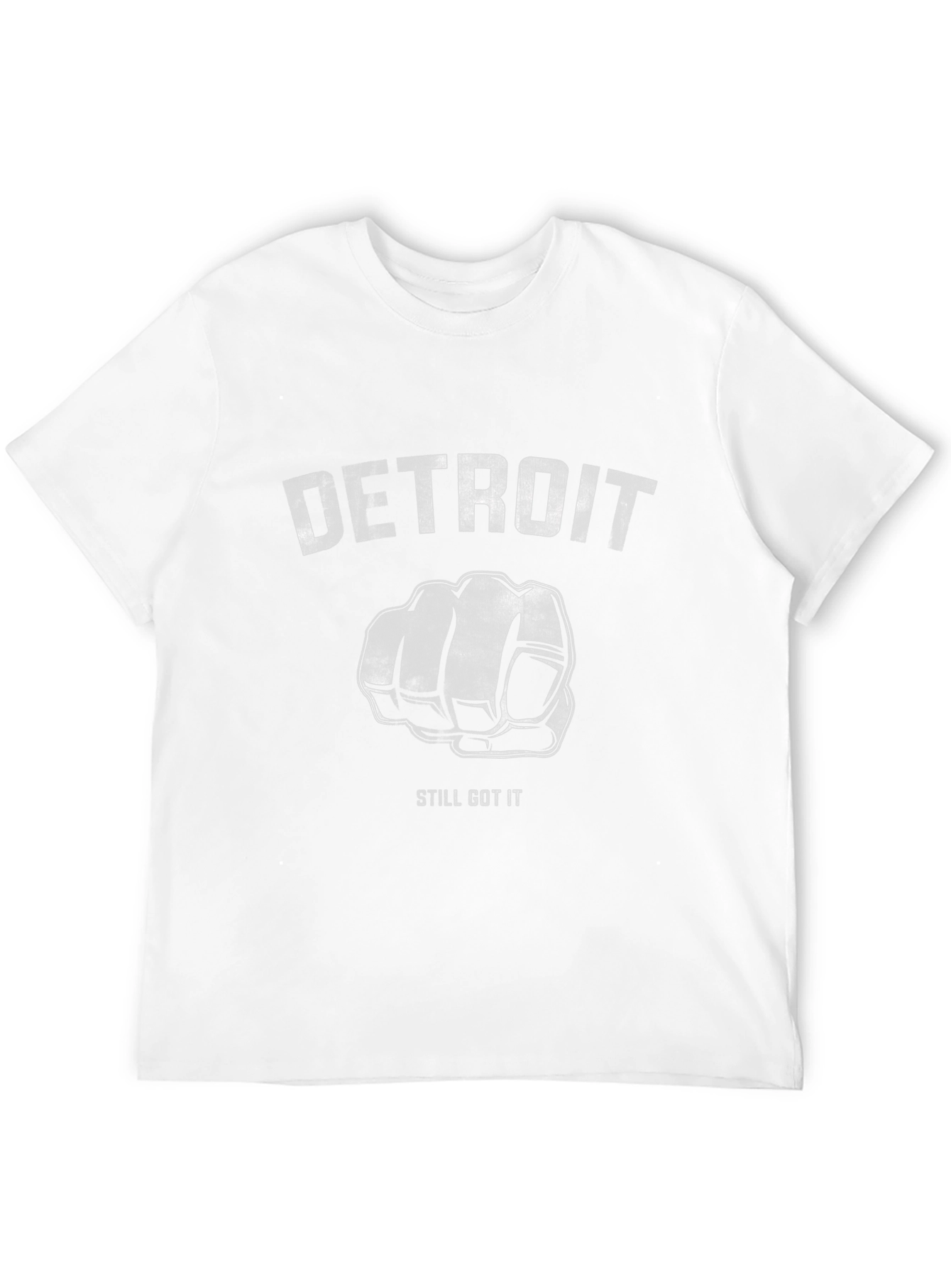Detroit Fist Still Got It T-Shirt
