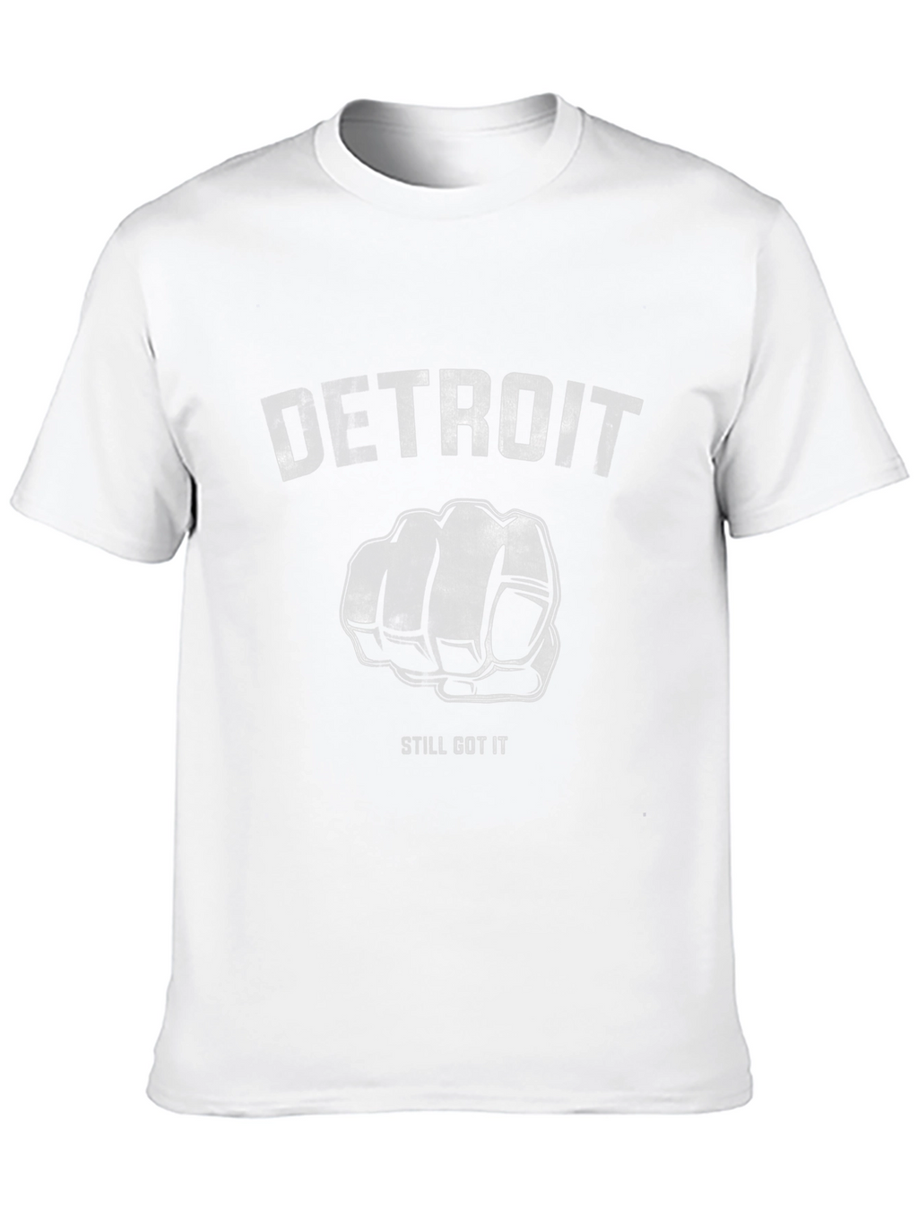 Detroit Fist Still Got It T-Shirt