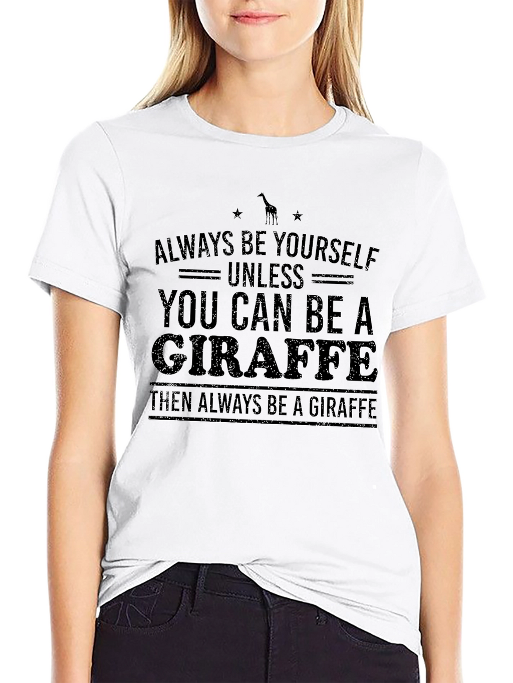 Funny Giraffe T-Shirt - Always Be Yourself